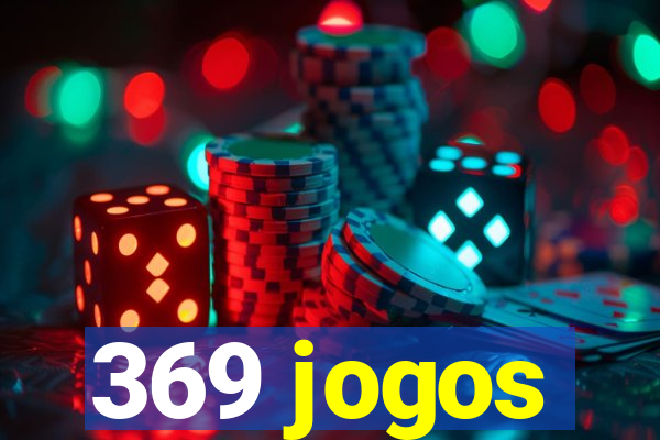 369 jogos